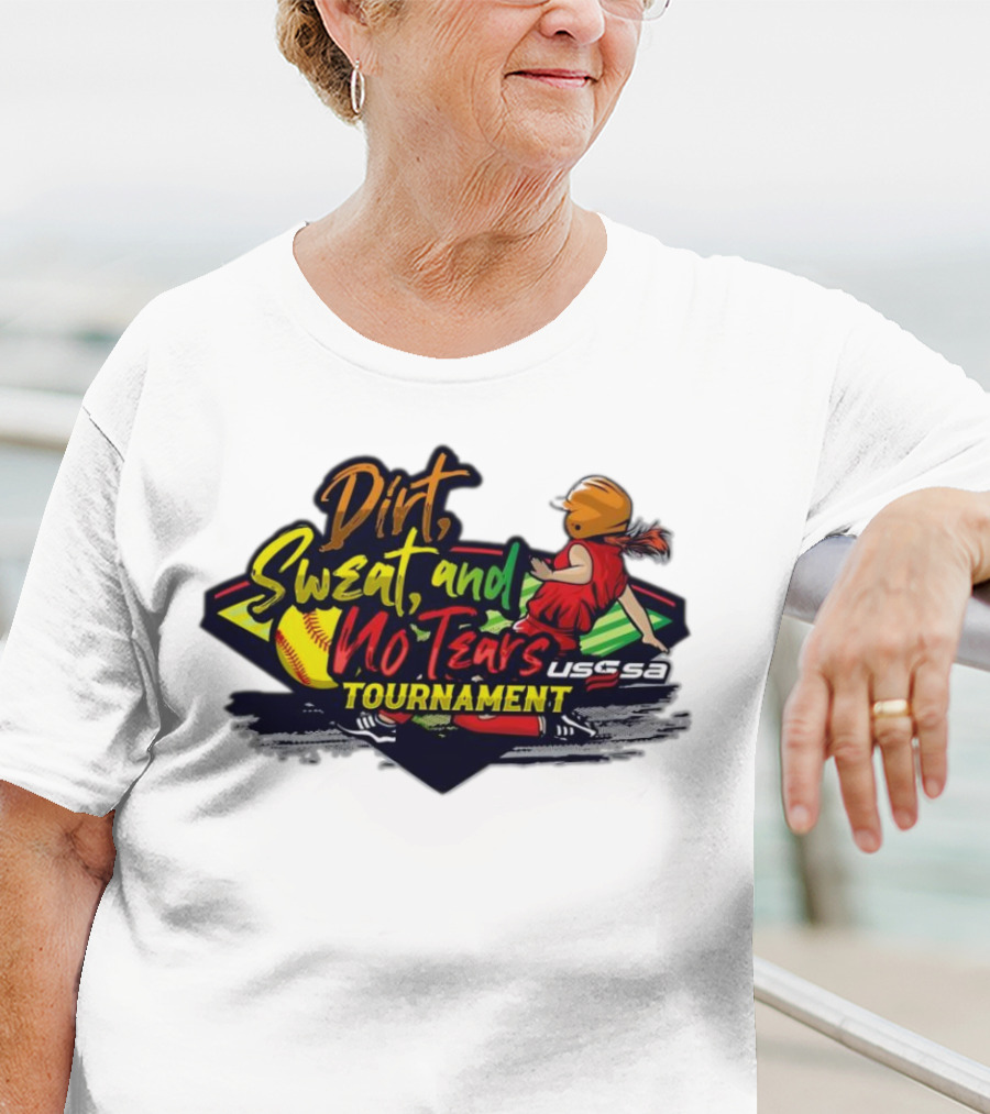 USSSA Texas Dirt Sweat And No Tears Tournament T-Shirt