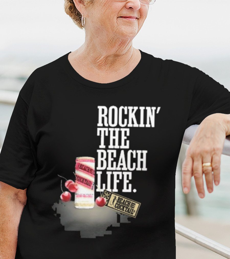 Rockin' The Beach Life Sammy Hagar Red Rocks Beach Cocktail T-Shirt