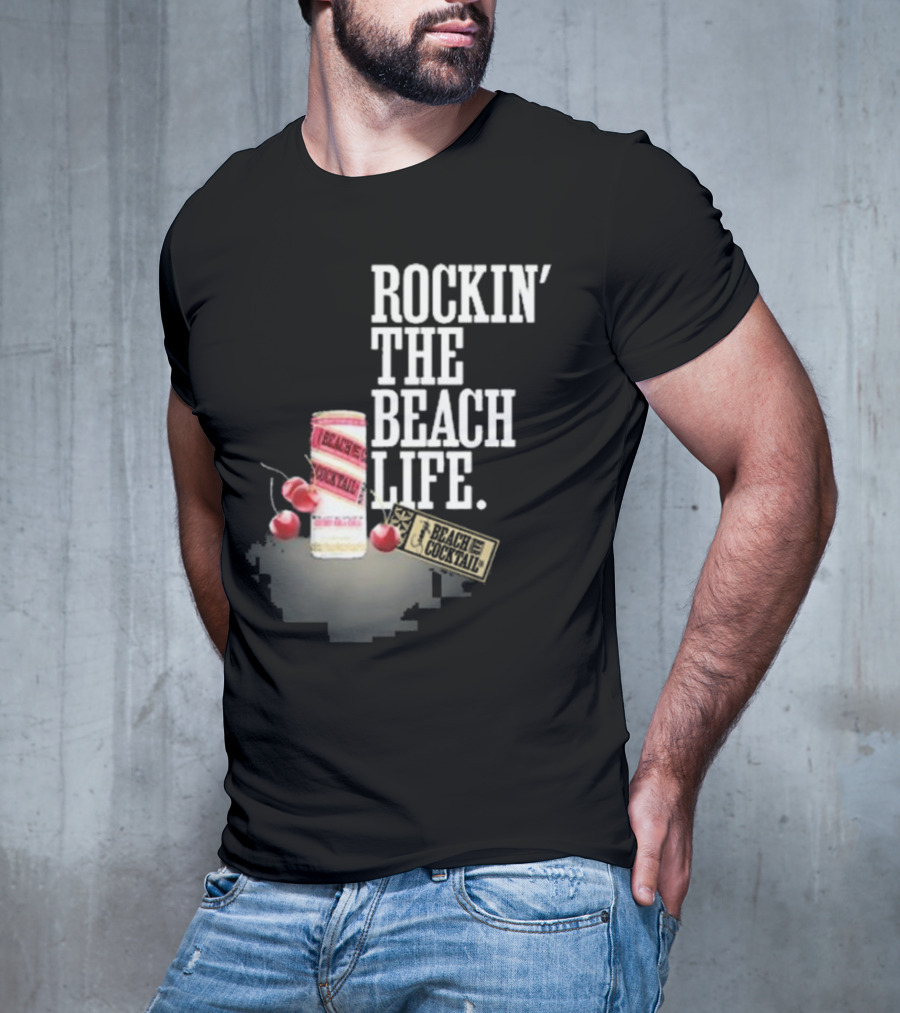 Rockin' The Beach Life Sammy Hagar Red Rocks Beach Cocktail T-Shirt