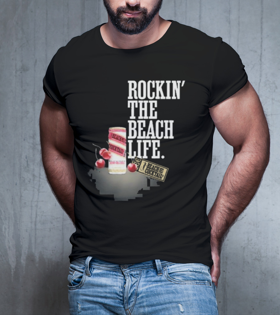 Rockin' The Beach Life Sammy Hagar Red Rocks Beach Cocktail T-Shirt