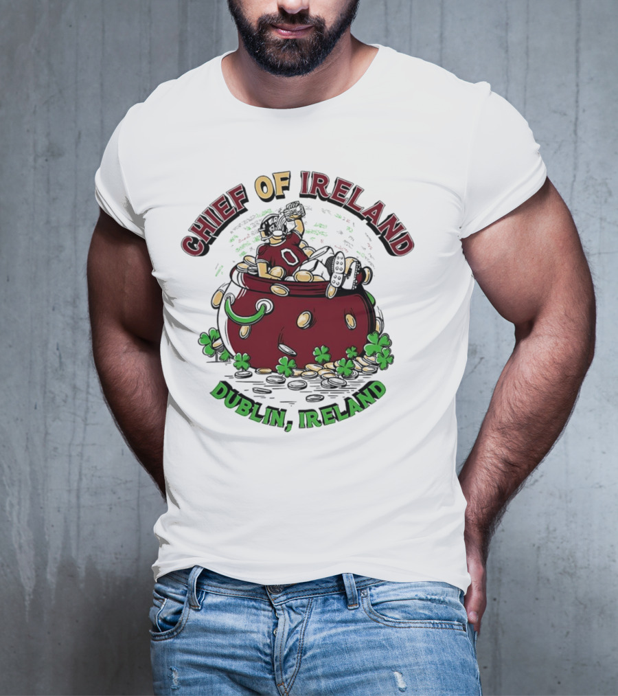 Chief Of Ireland Dublin Ireland Pot Of Gold And Shamrock-Themed T-Shirt