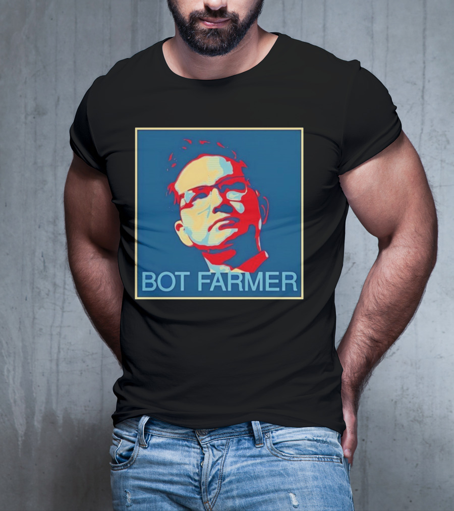 BOT FARMER Hope T-Shirt