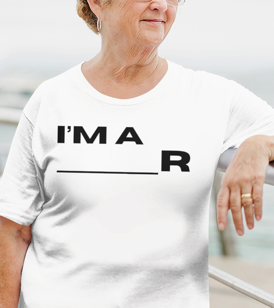 I'm A R __ T-Shirt