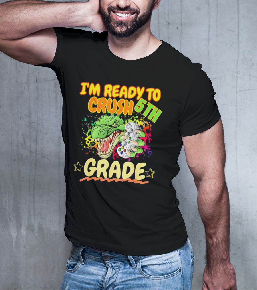 I’m Ready To Crush 5th Grade Dinosaur Gamer Back To School T-Shirt