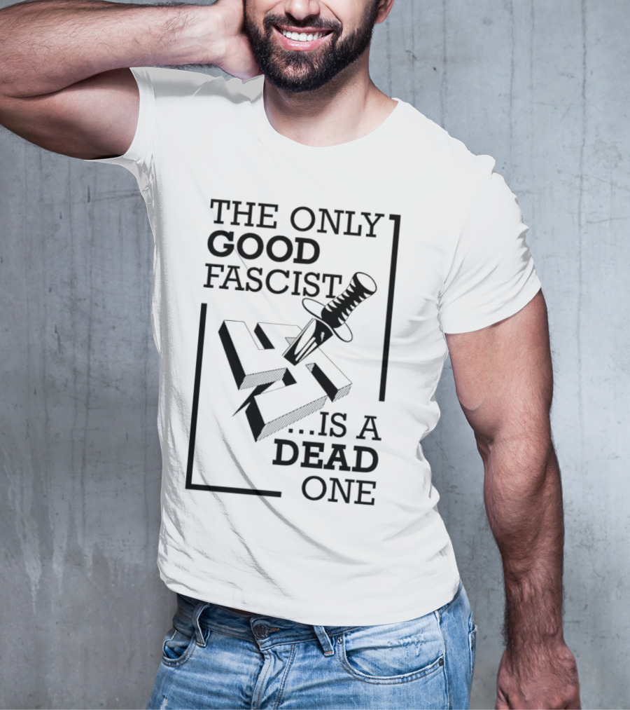 The Only Good Fascist Is A Dead One Knife Swastika T-Shirt
