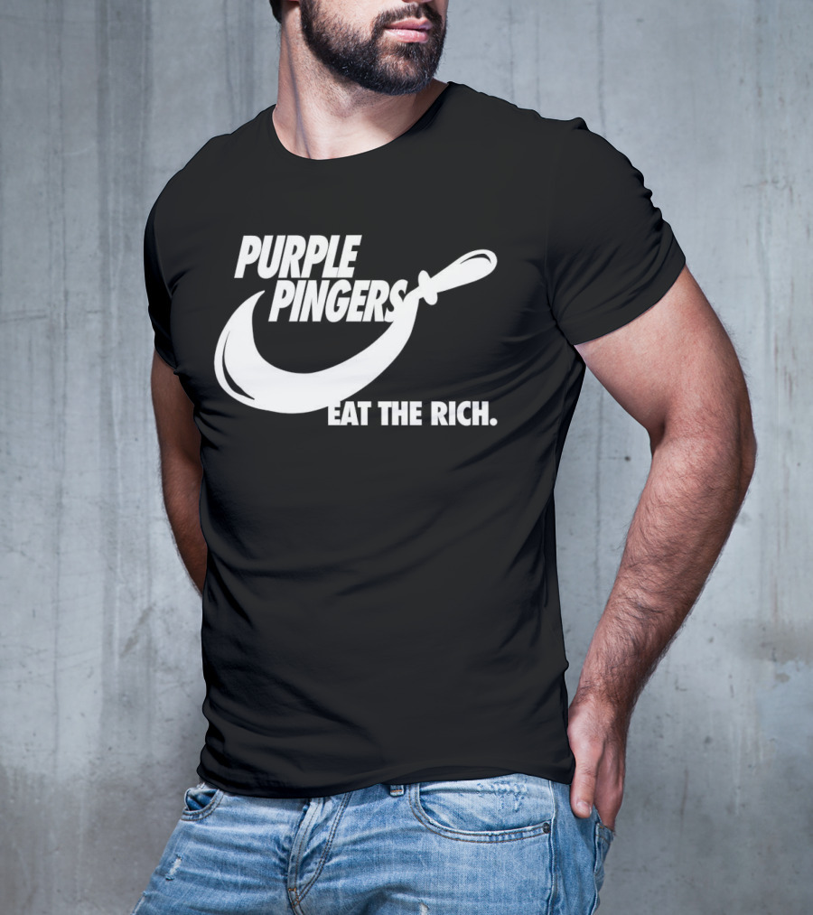PURPLE PINGERS EAT THE RICH T-Shirt