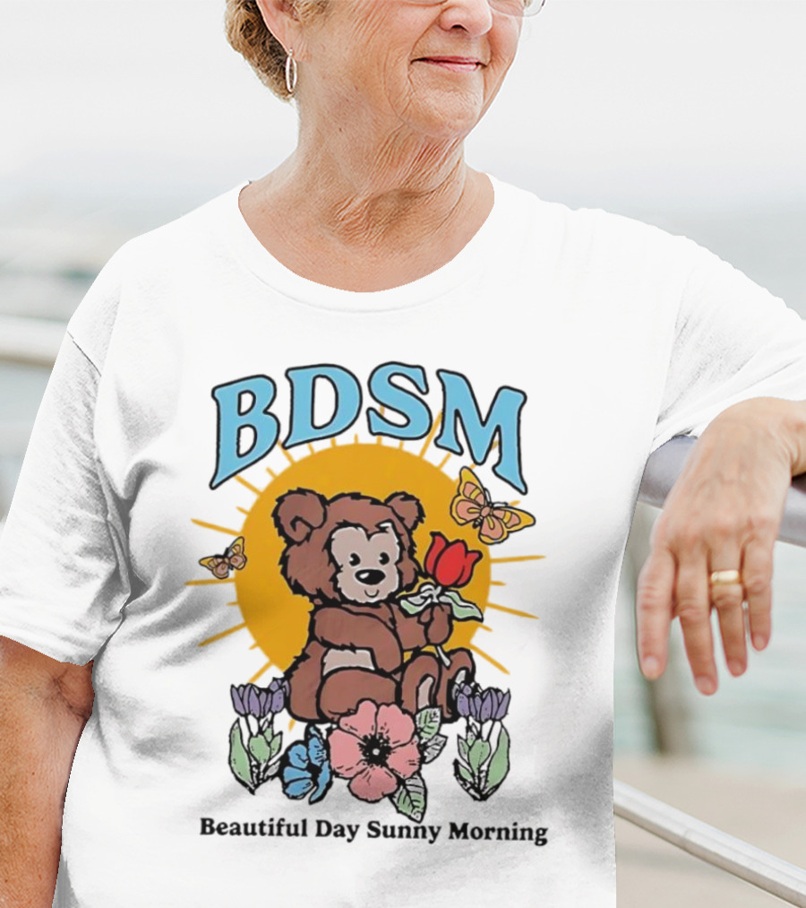 BDSM Bear With Flowers Beautiful Day Sunny Morning T-Shirt