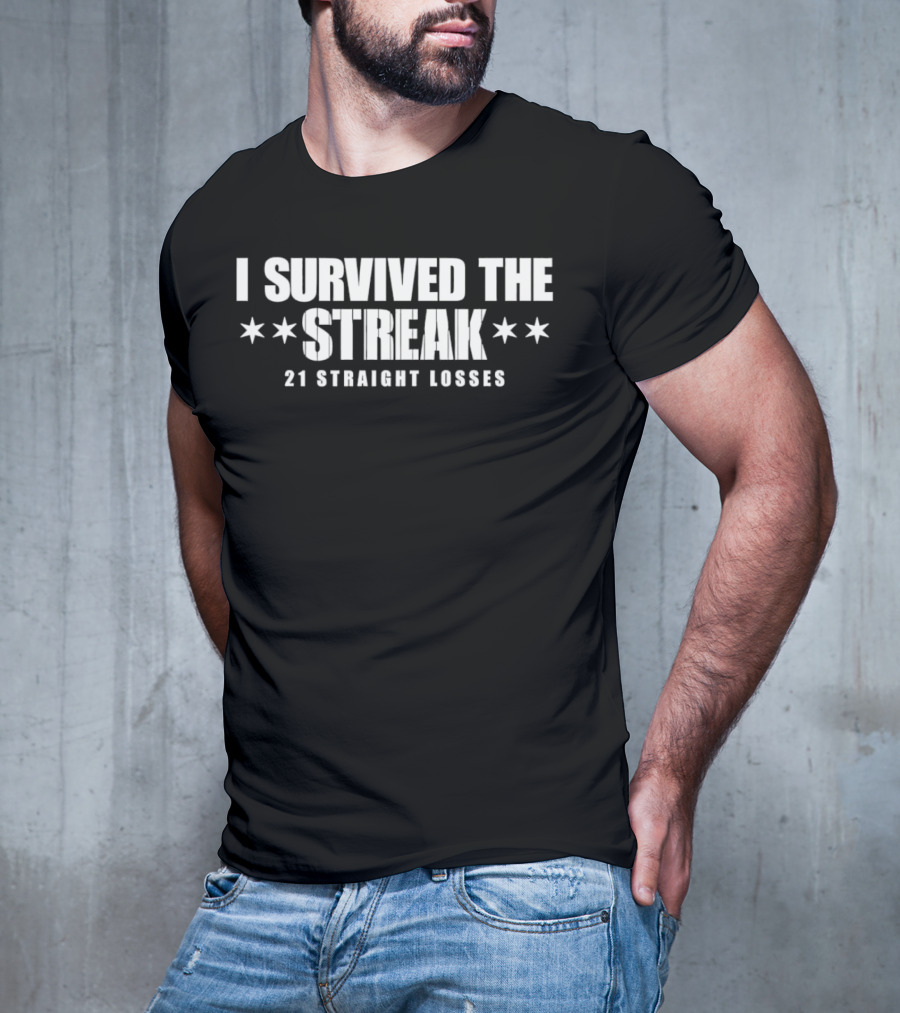 Chicago Southside Baseball I Survived The Streak 21 Straight Losses Iconic Chicago Stars T-Shirt