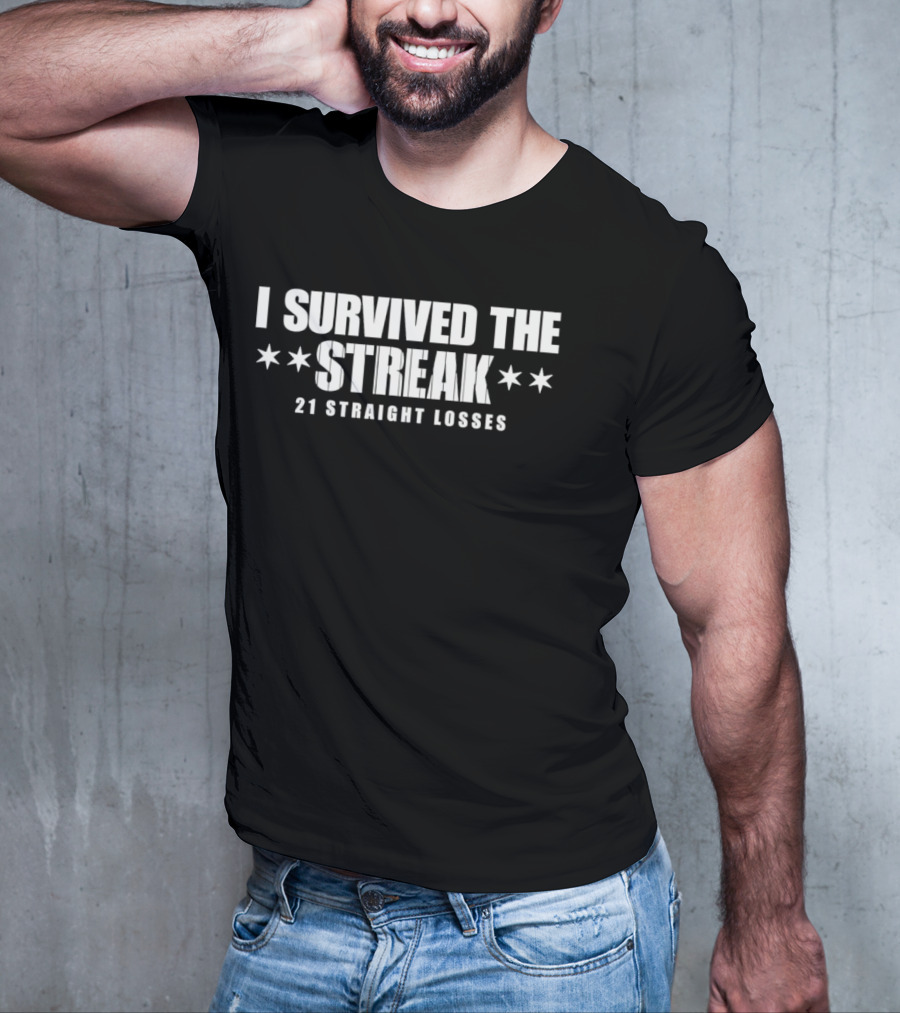 Chicago Southside Baseball I Survived The Streak 21 Straight Losses Iconic Chicago Stars T-Shirt