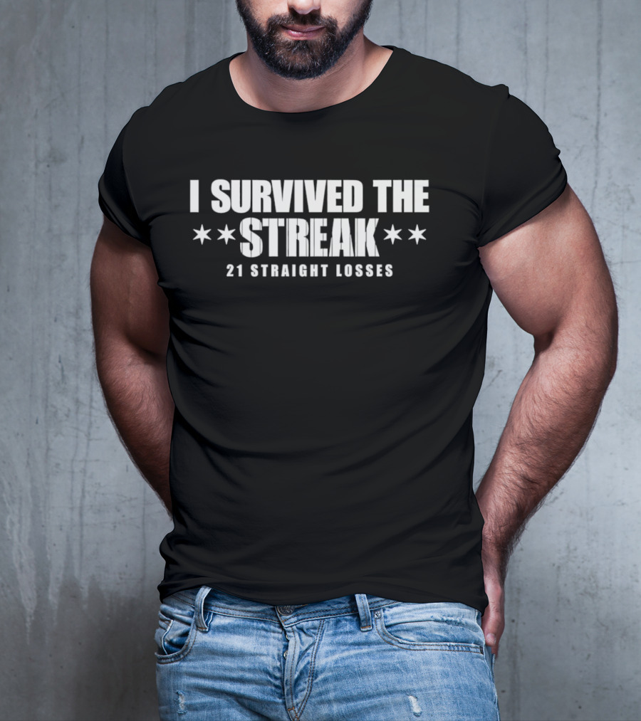 Chicago Southside Baseball I Survived The Streak 21 Straight Losses Iconic Chicago Stars T-Shirt