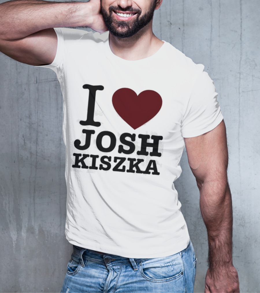 I Heart Josh Kiszka T-Shirt