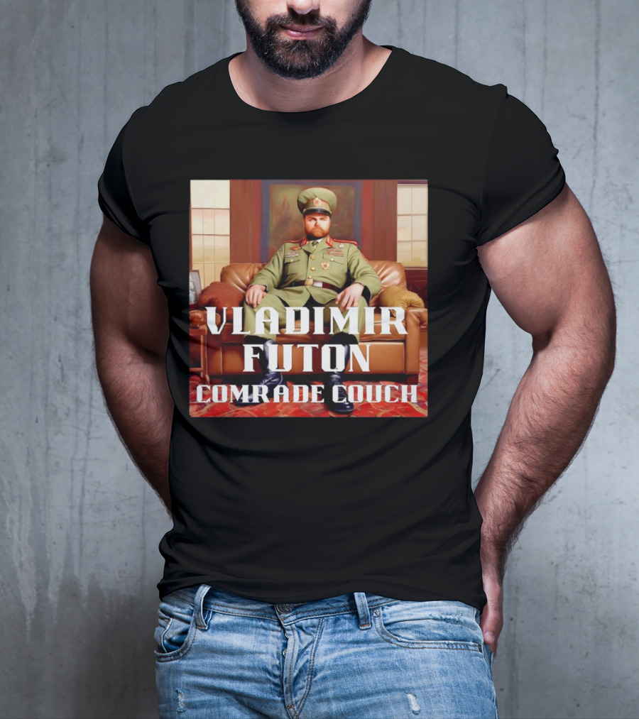 Vladimir Futon Comrade Couch T-Shirt