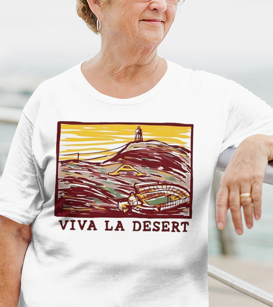 Viva La Desert Desert Stadium Arena Landmark Hilltop Stadium T-Shirt