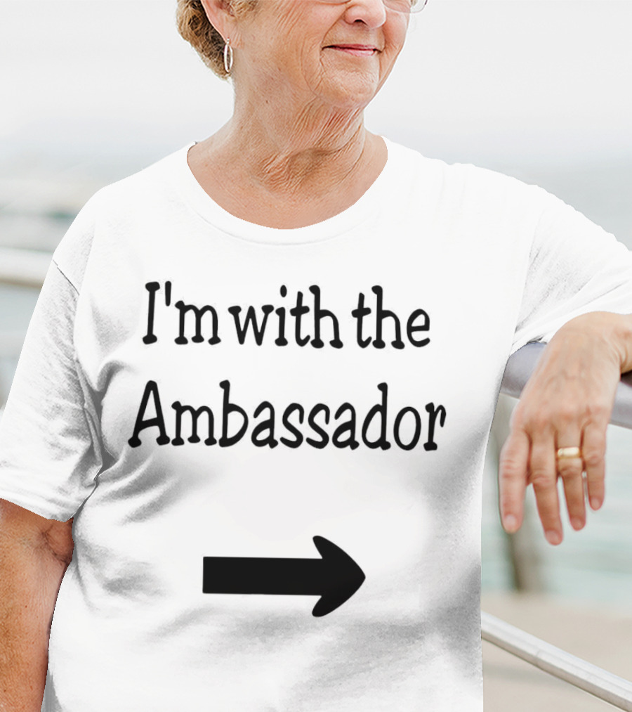 Callista Gingrich I'm With The Ambassador Arrow T-Shirt