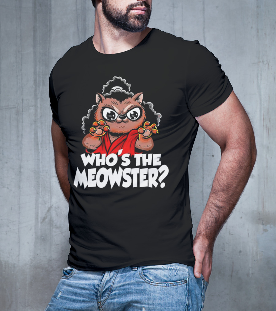 Who's The Meowster X Sho Nuff The Last Dragon Inspired Cat Character T-Shirt