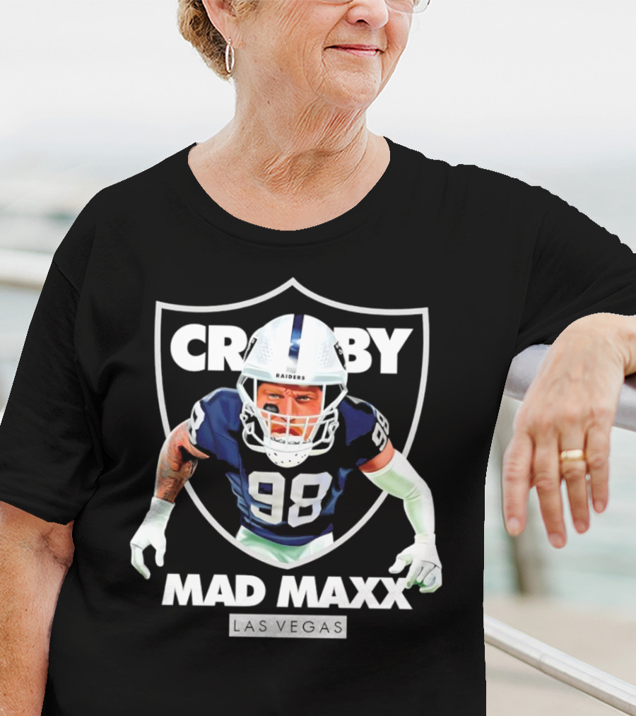 Maxx Crosby Raiders 98 Mad Maxx Las Vegas Football T-Shirt