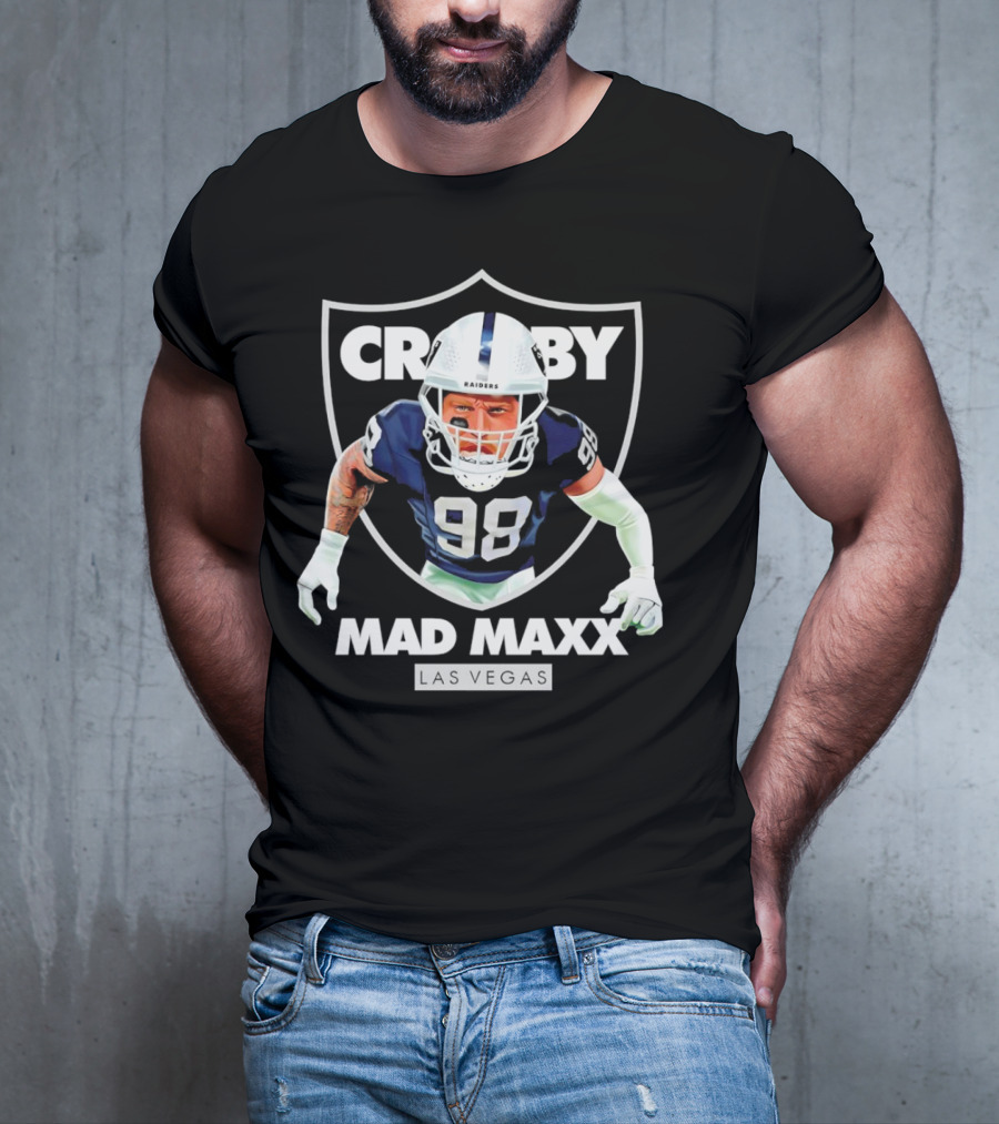 Maxx Crosby Raiders 98 Mad Maxx Las Vegas Football T-Shirt