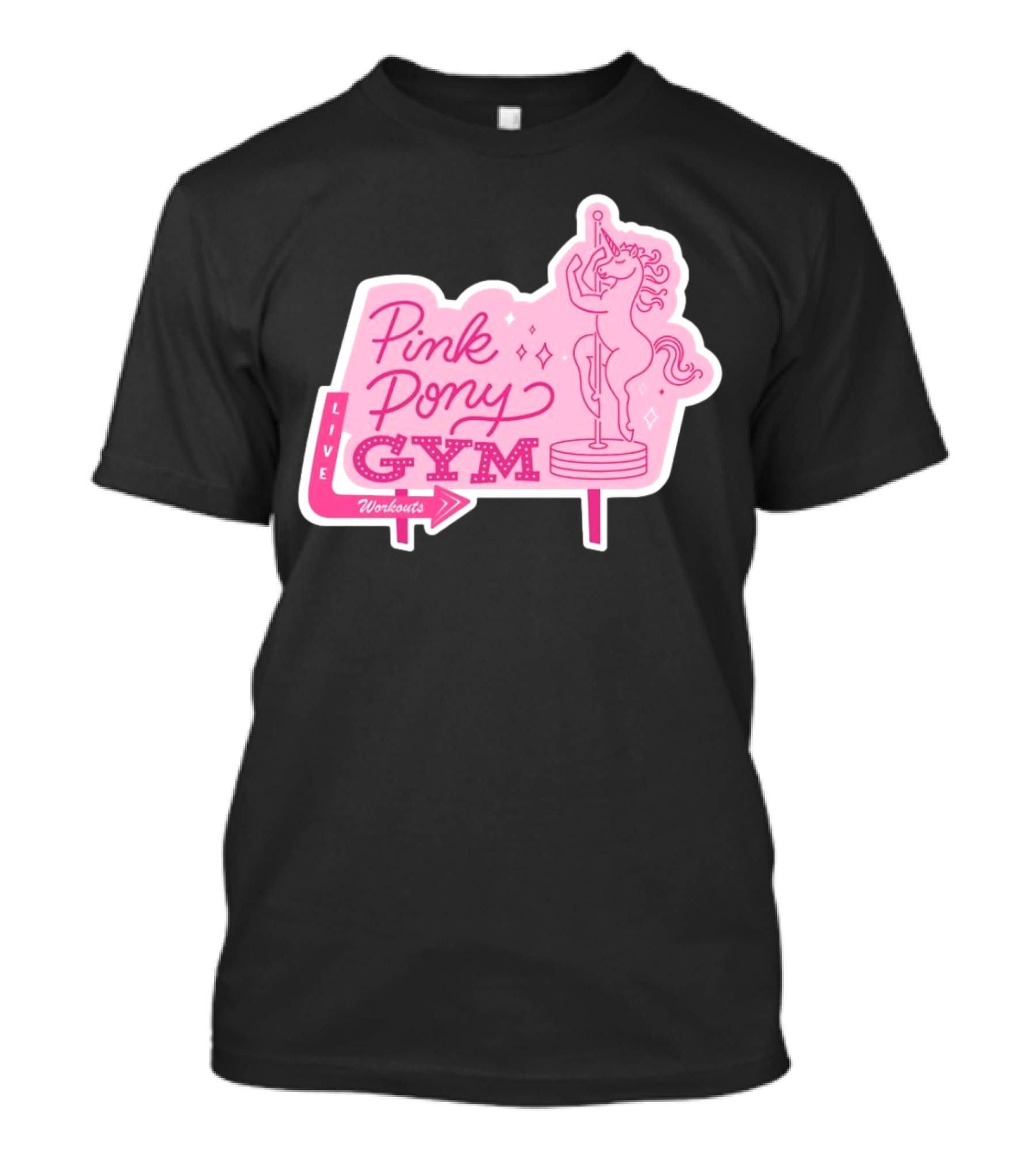 Pink Pony Gym Live Workouts Unicorn Pole Fitness T-Shirt