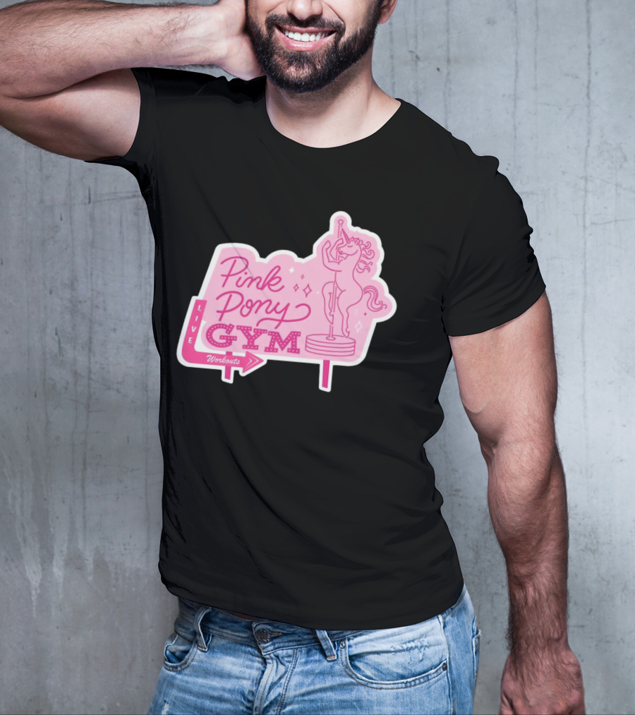 Pink Pony Gym Live Workouts Unicorn Pole Fitness T-Shirt