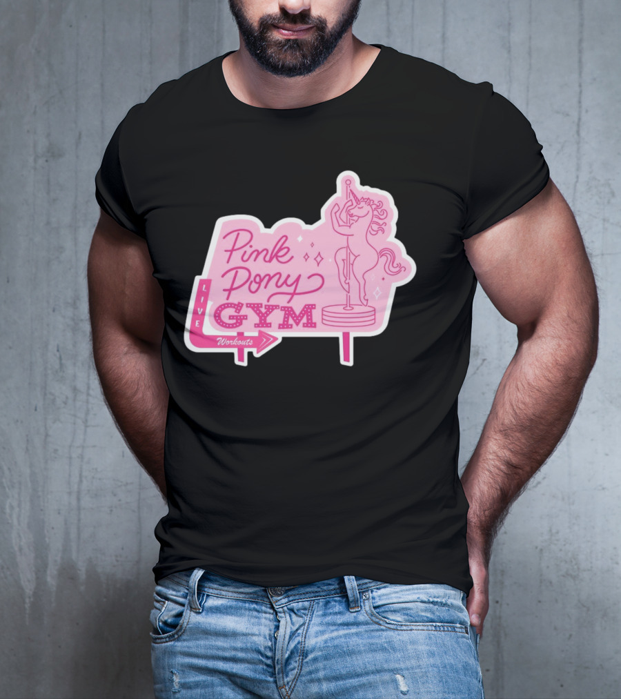 Pink Pony Gym Live Workouts Unicorn Pole Fitness T-Shirt
