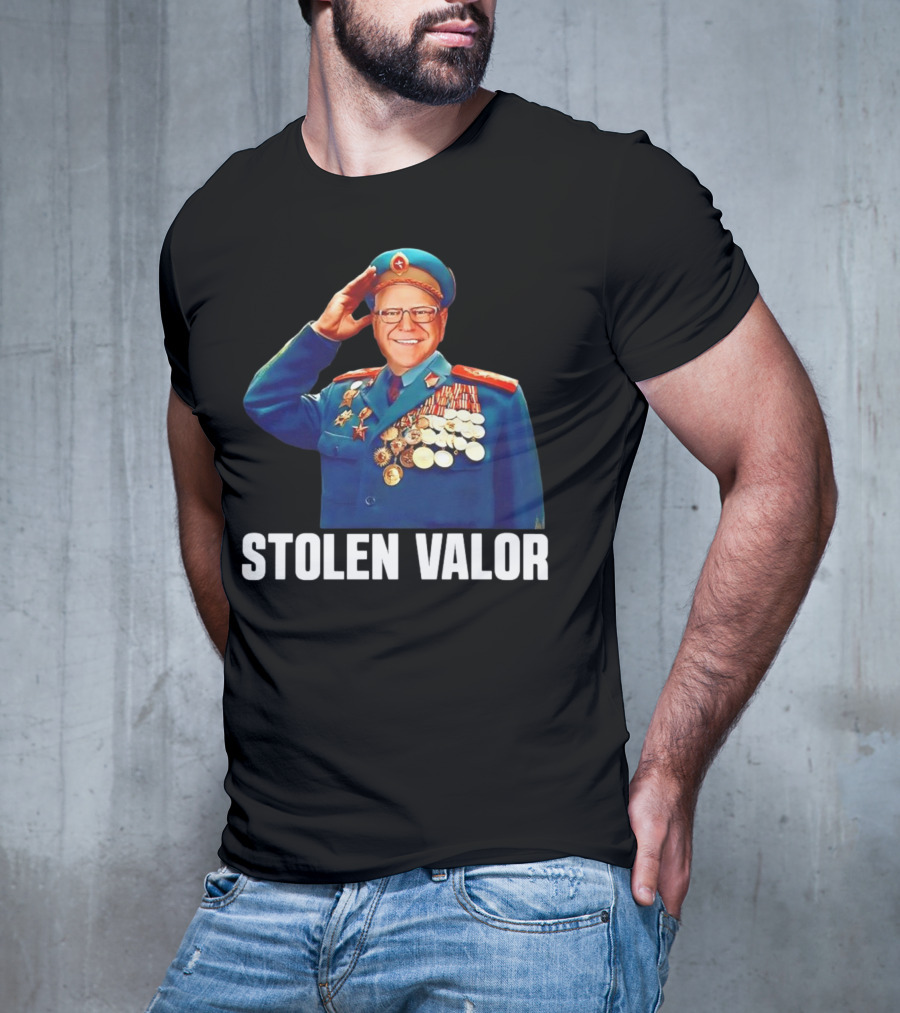 Tim Walz Stolen Valor Soviet Military Outfit Political Conservative T-Shirt
