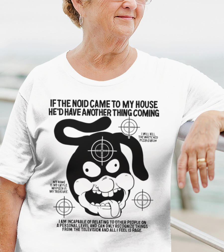 The Noid Pizza Obsession: My Castle, My Treasure, All I Feel Is Rage T-Shirt