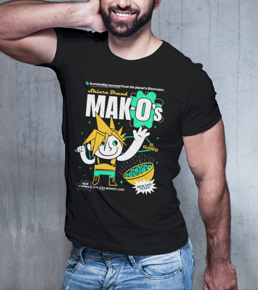Shinra Brand Mak-0's Sustainably Sourced It Glows New Formula 10% Less Memory Loss Now Safe To Eat T-Shirt