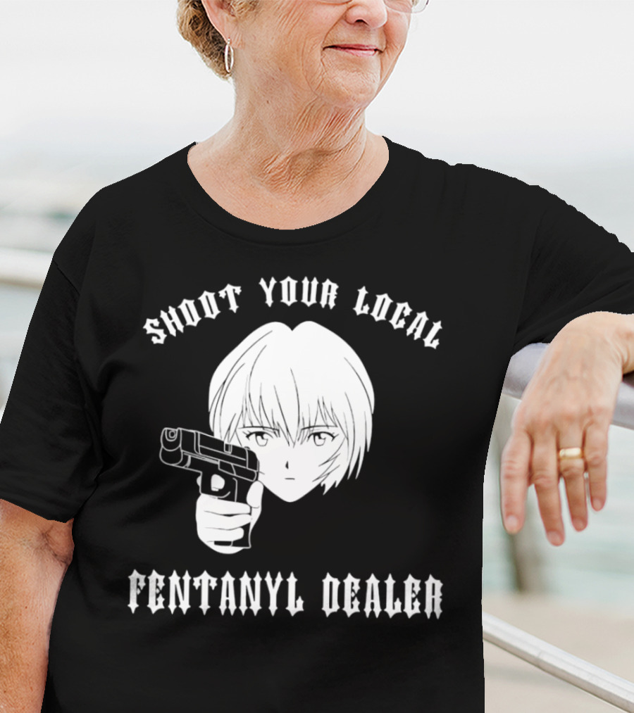 Shoot Your Local Fentanyl Dealer Anime Style Gun T-Shirt