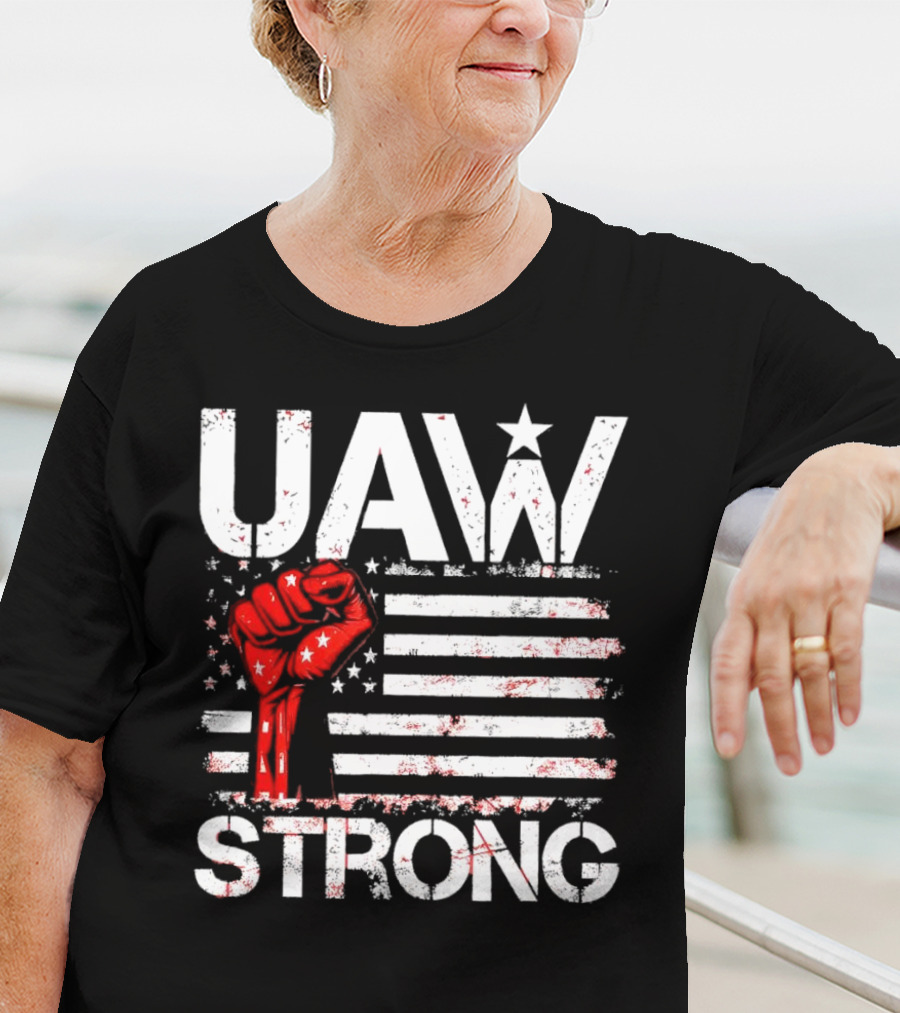 UAW Strong Red Fist American Flag T-Shirt