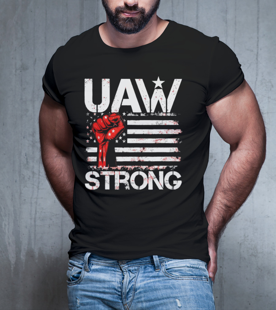 UAW Strong Red Fist American Flag T-Shirt