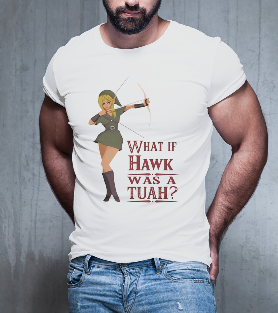 What If Hawk Was A Tuah? Zelda Archer In Green Tunic T-Shirt