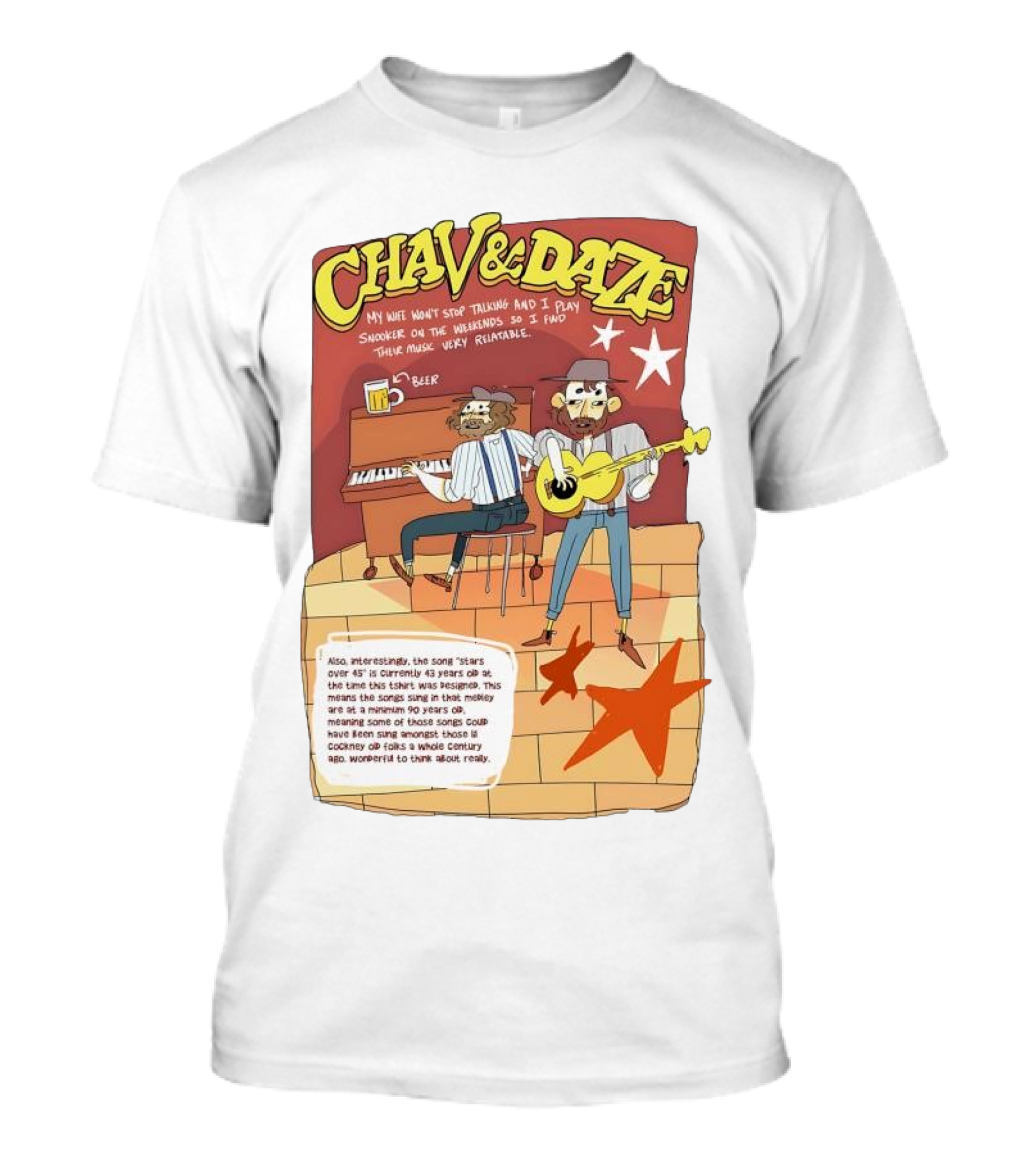 Chav And Dave My Wife Won't Stop Talking And I Play Snooker On The Weekends Music Very Relaxing T-Shirt