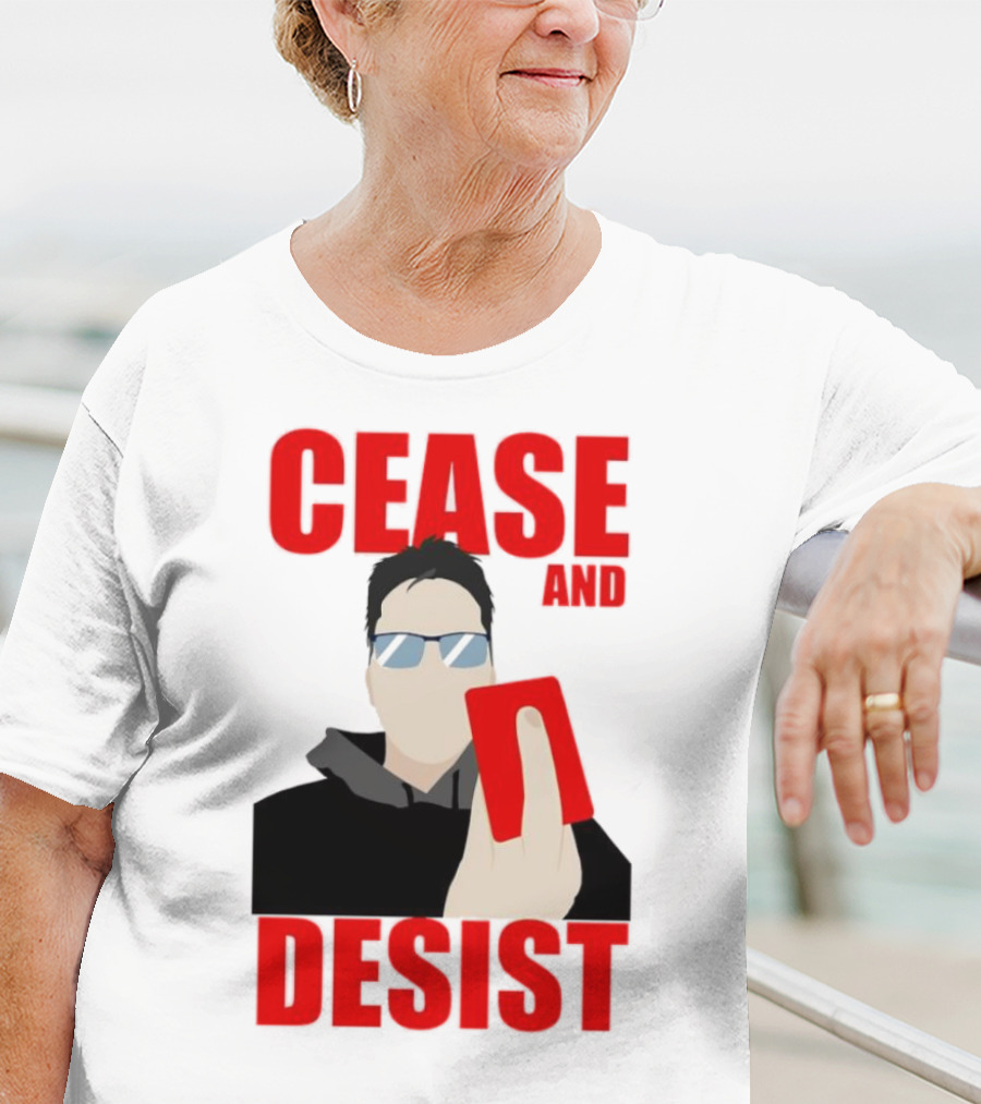 CEASE AND DESIST Red Card Warning T-Shirt