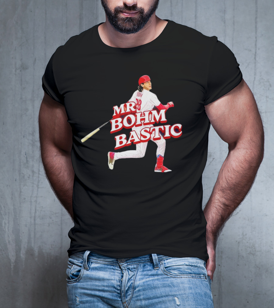 Philadelphia Phillies Alec Bohm Mr. Bohm Bastic Baseball Player T-Shirt
