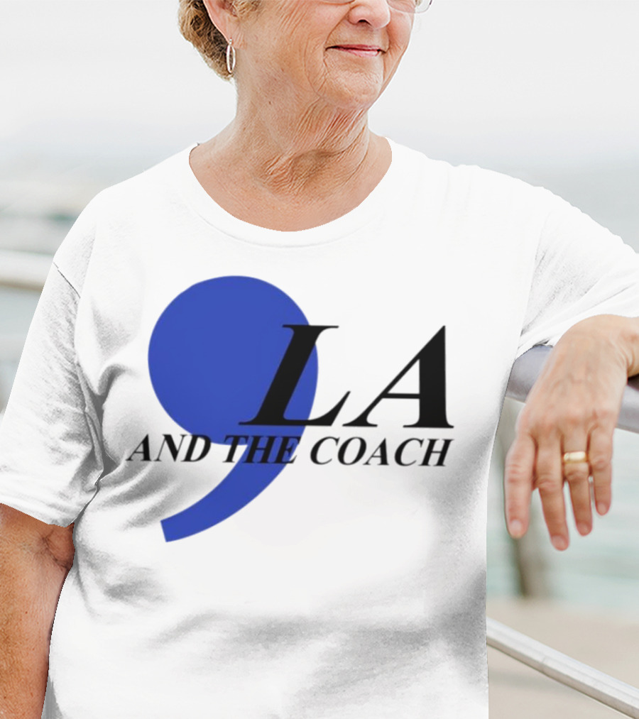 Comma LA And The Coach T-Shirt