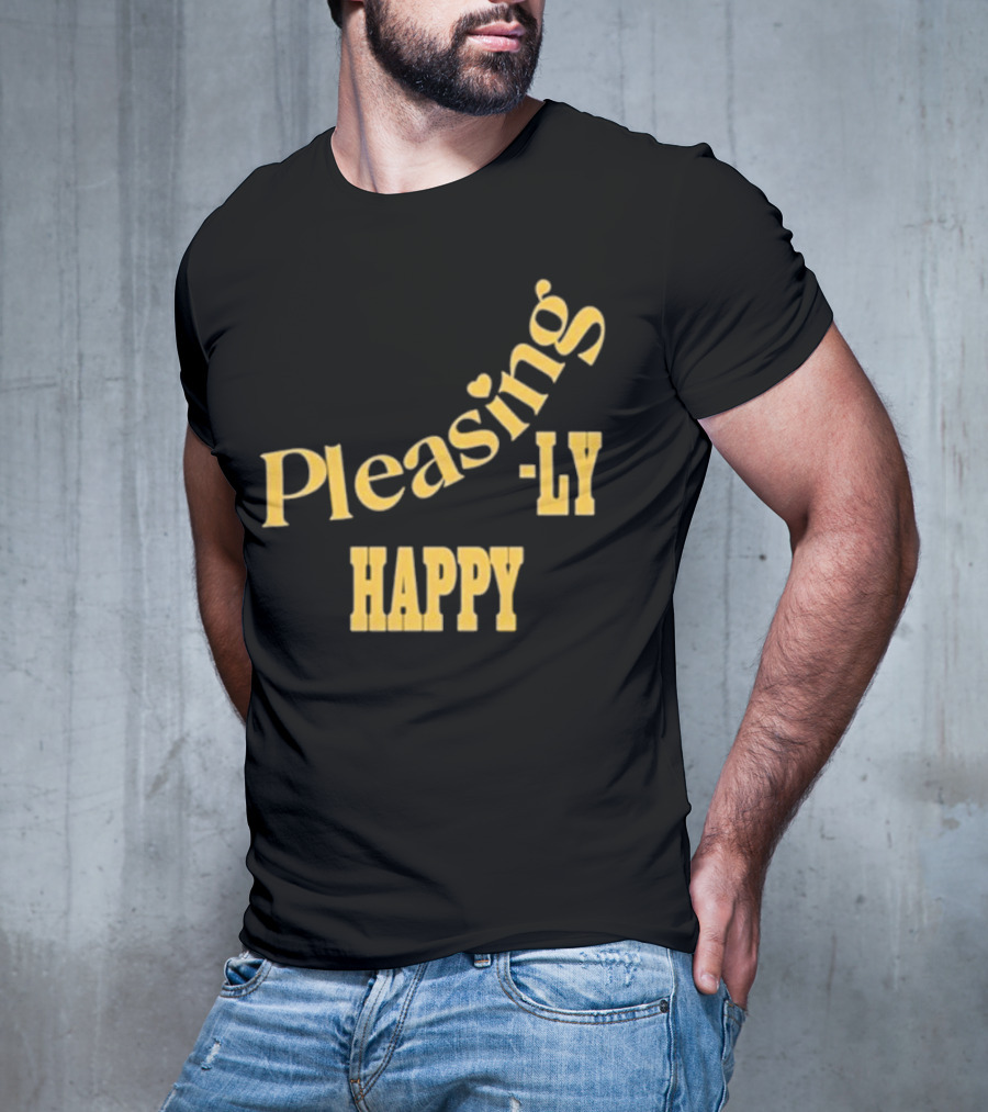 Pleasingly Happy T-Shirt