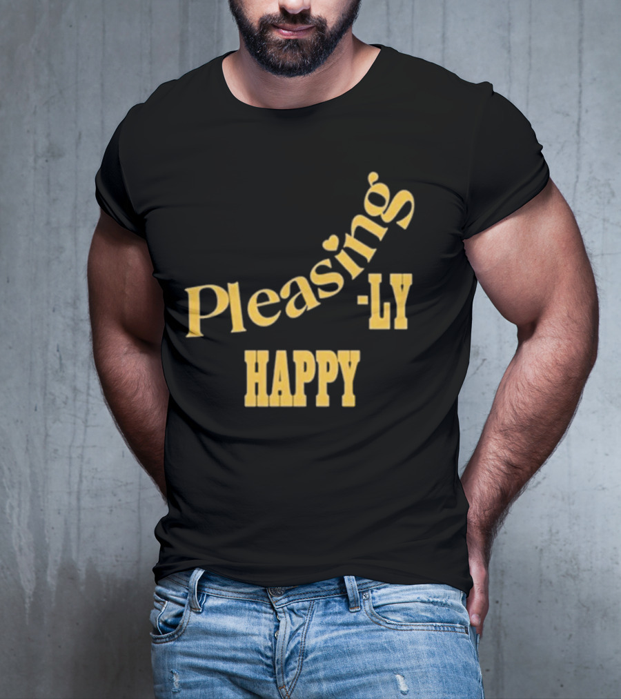 Pleasingly Happy T-Shirt