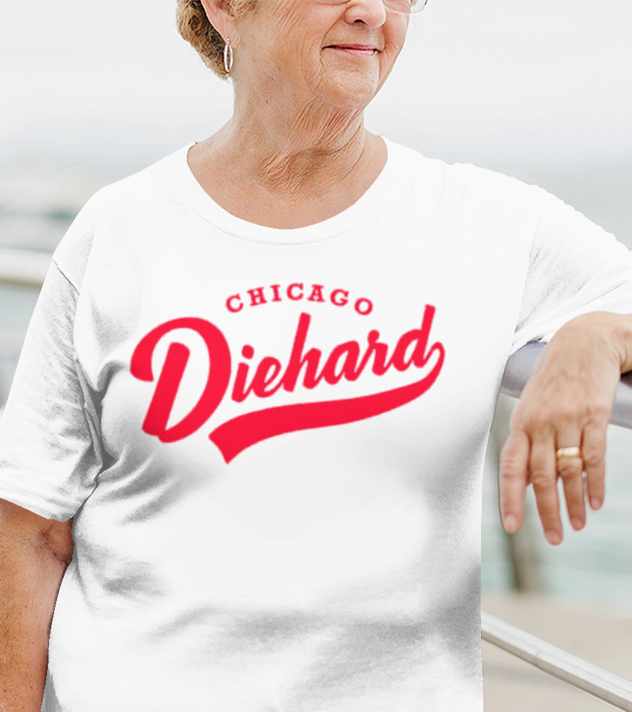 Chicago Diehard T-Shirt