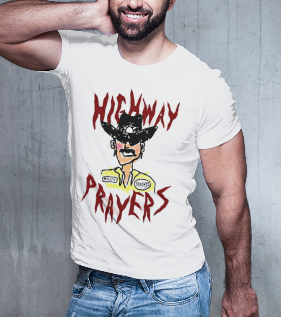 Highway Prayers Cowboy Sheriff With Billy Strings Badge T-Shirt