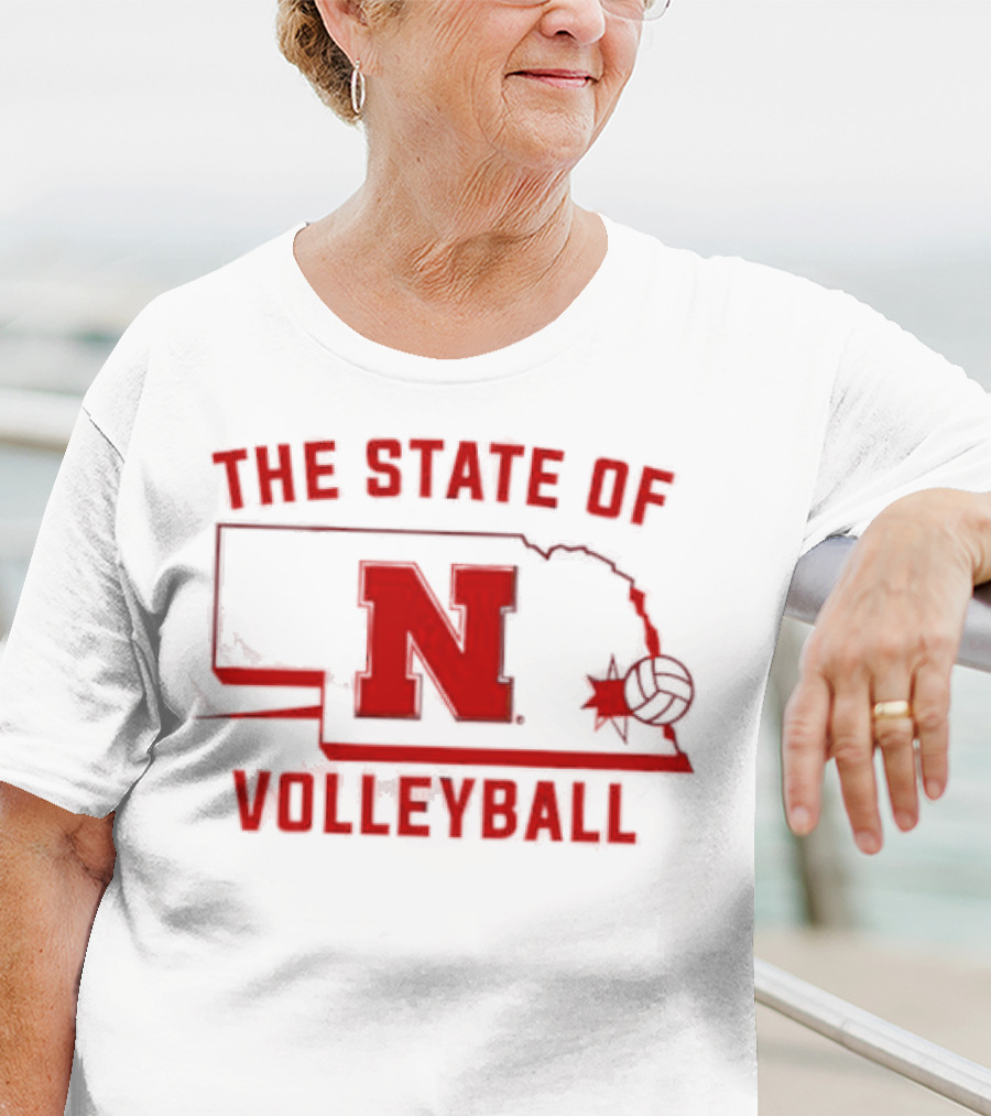 Nebraska Cornhuskers The State Of Volleyball T-Shirt