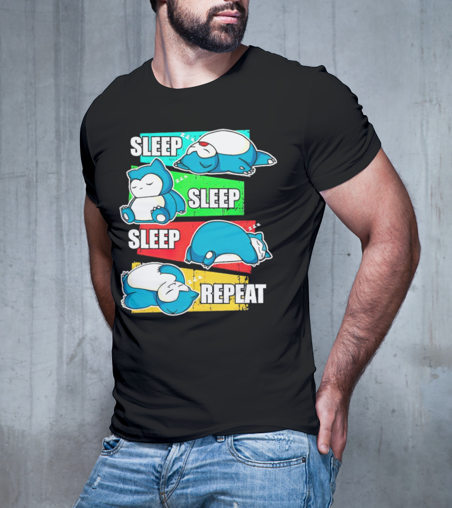 Sleep Sleep Sleep Repeat Snorlax Pokémon Life T-Shirt