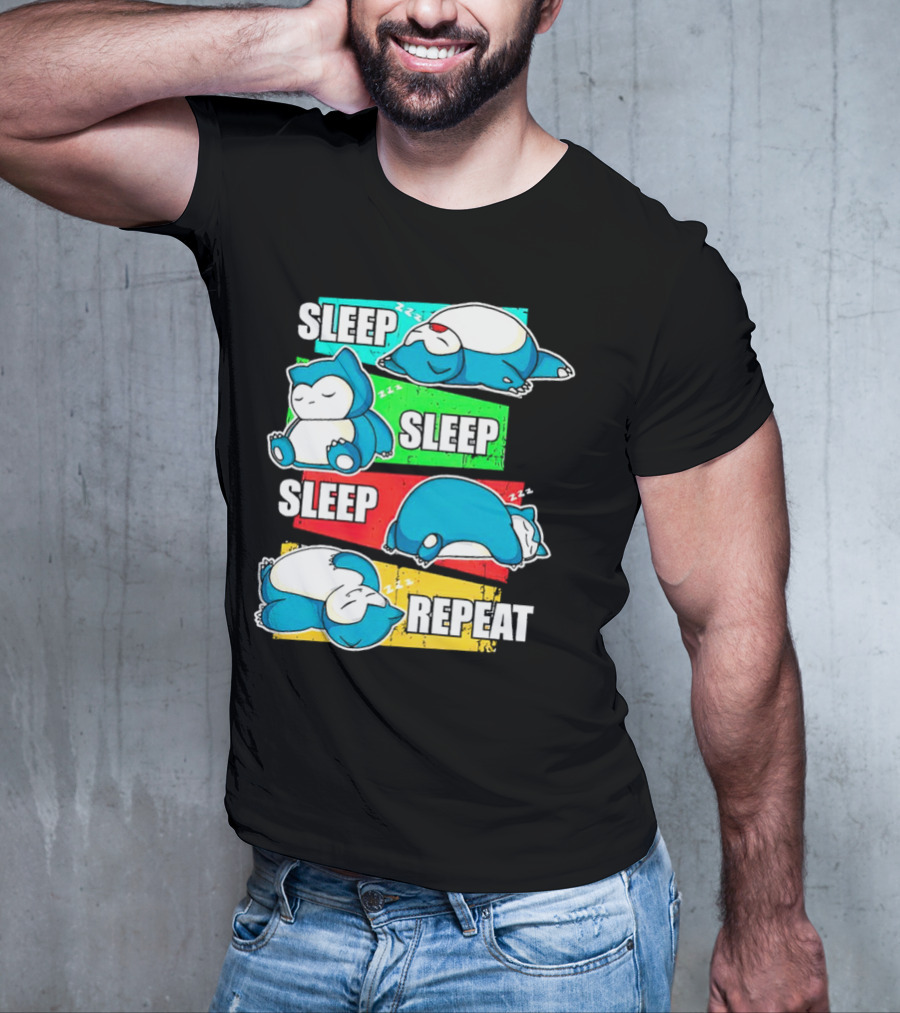 Sleep Sleep Sleep Repeat Snorlax Pokémon Life T-Shirt