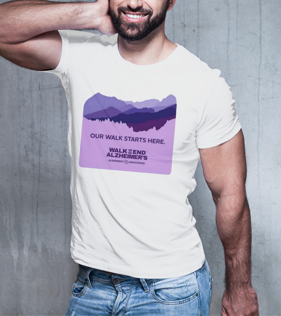 Our Walk Starts Here Walk To End Alzheimer’s Alzheimer's Association T-Shirt