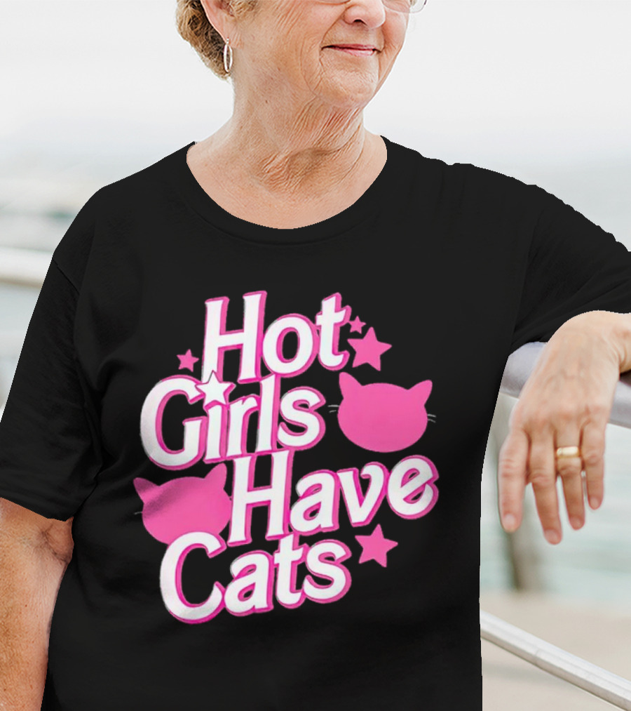 Hot Girls Have Cats Barbie Cats And Stars T-Shirt