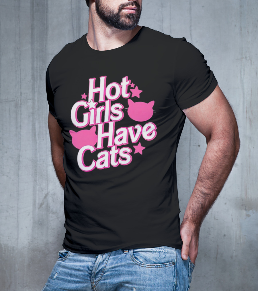 Hot Girls Have Cats Barbie Cats And Stars T-Shirt