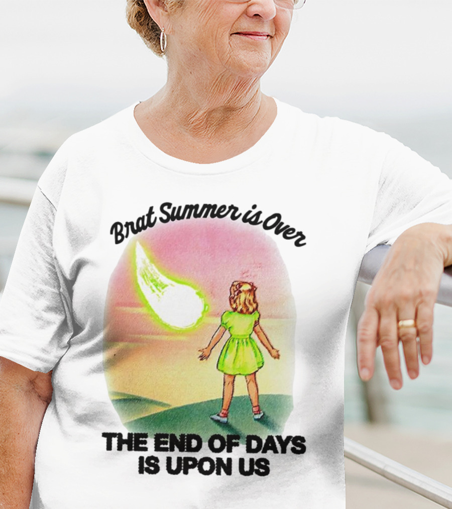 Brat Summer Is Over The End Of Days Is Upon Us Girl Watches Meteor Sunset T-Shirt