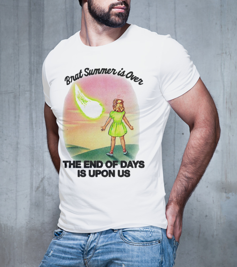 Brat Summer Is Over The End Of Days Is Upon Us Girl Watches Meteor Sunset T-Shirt
