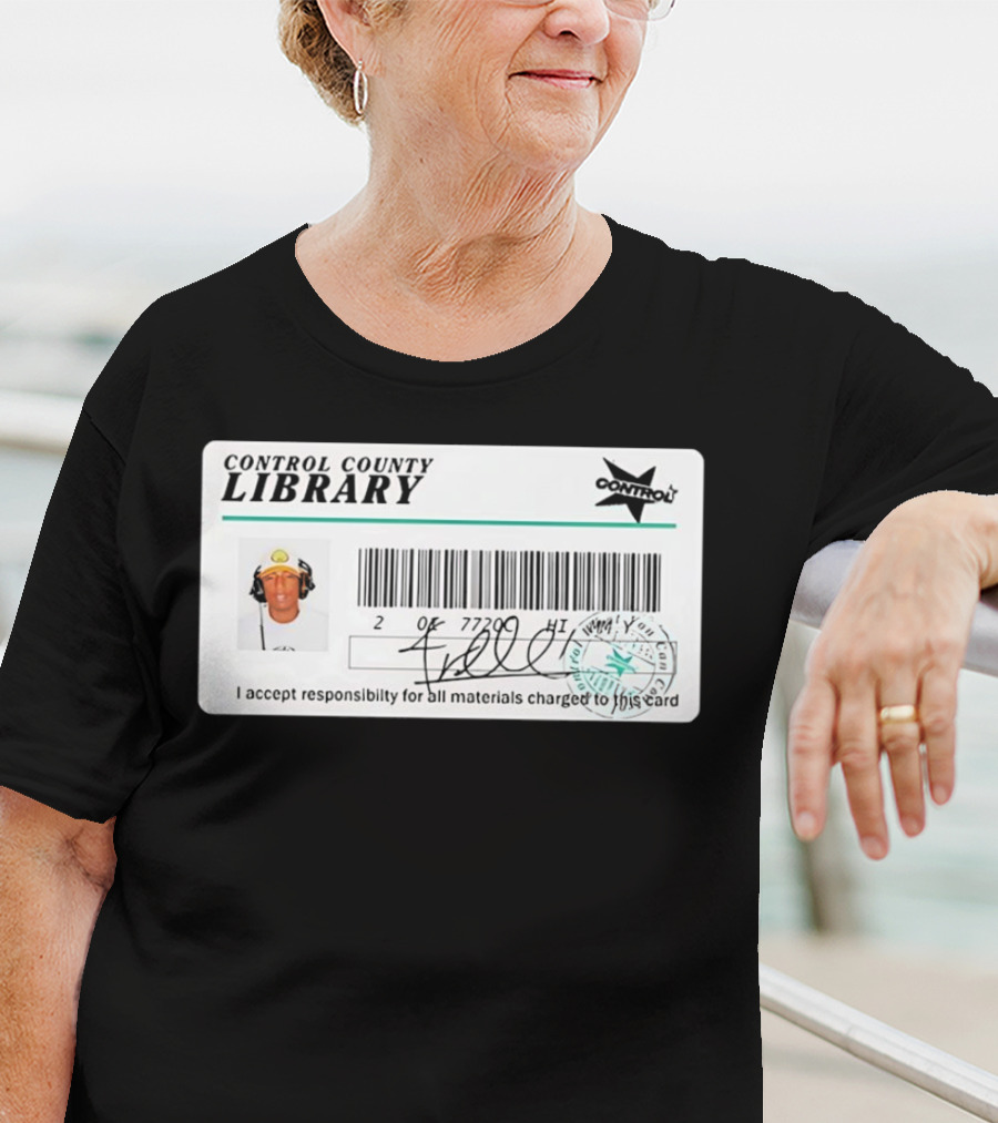 Control County Library Card Design With Signature And Photo T-Shirt