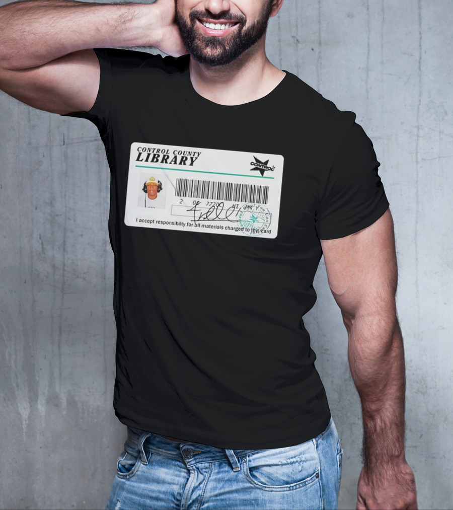 Control County Library Card Design With Signature And Photo T-Shirt