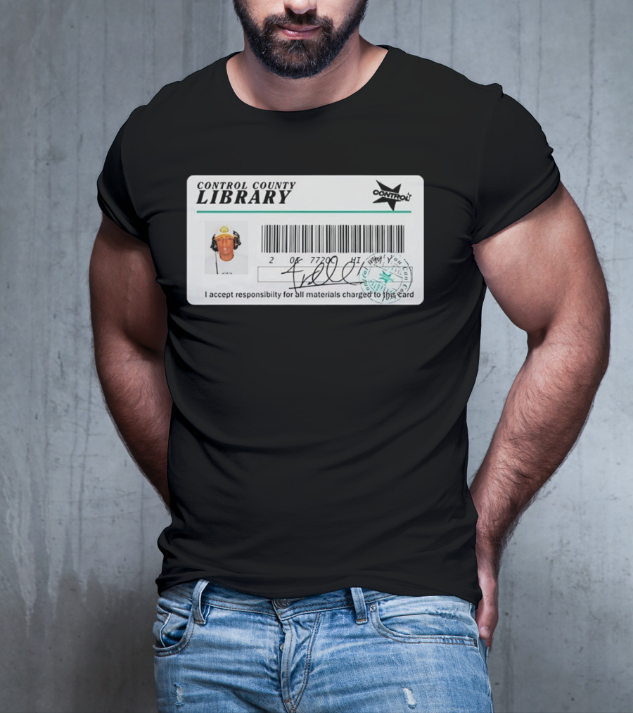 Control County Library Card Design With Signature And Photo T-Shirt